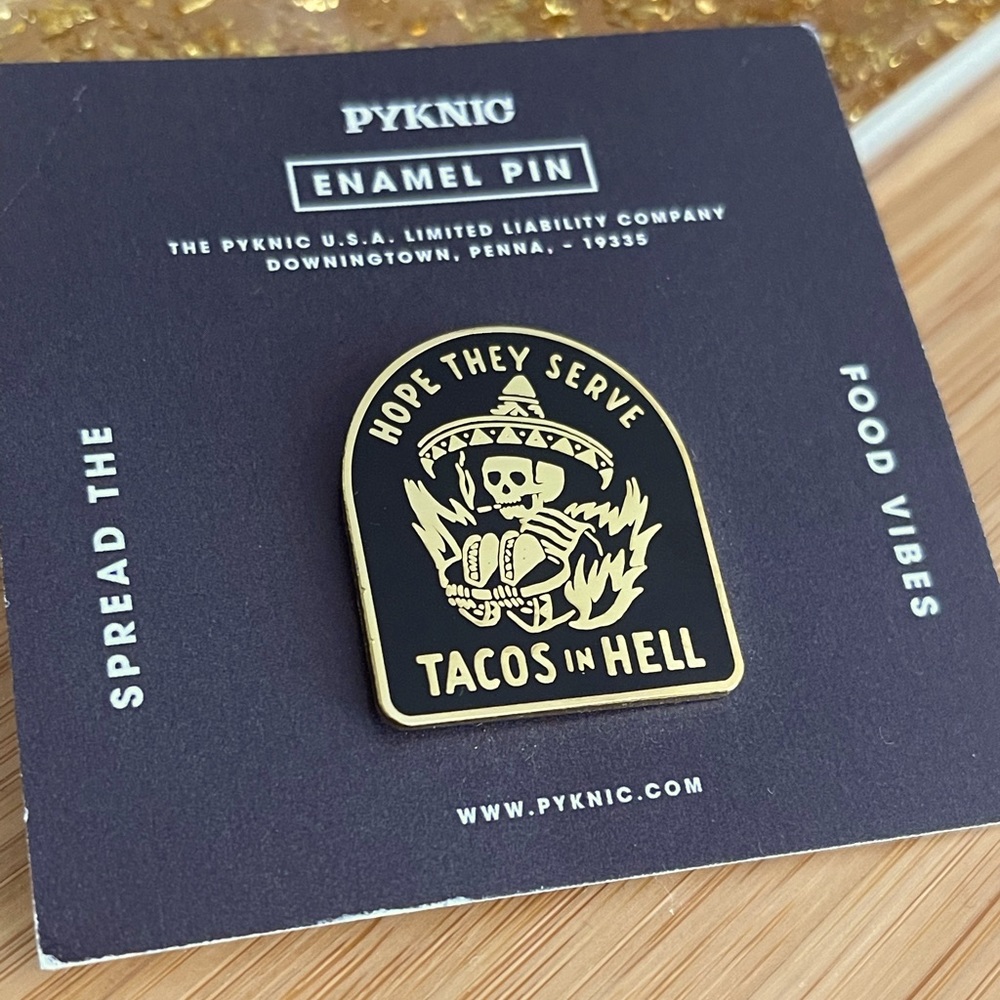 Pyknic Tacos Pin